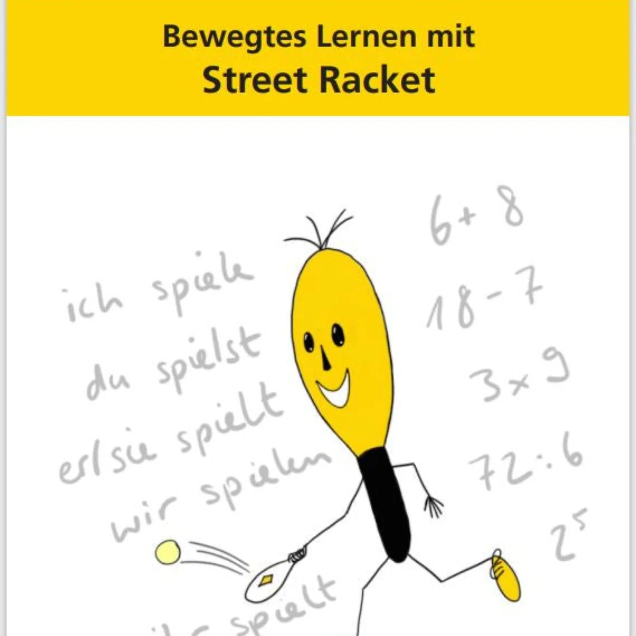 Cover der gedruckten Ausgabe 'Street Racket: Bewegtes Lernen' mit 48 Seiten für Schulen und Lehrpersonen.