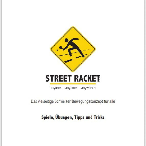 Cover der gedruckten Ausgabe 'Street Racket: Spiele, Übungen, Tipps und Tricks' mit 42 Seiten voller Ideen.